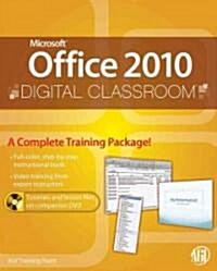 Office 2010 Digital Classroom (Paperback)