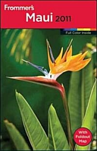 Frommers Maui 2011 (Paperback, 1st, FOL)