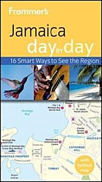 Frommers Jamaica Day by Day [With Map] (Paperback)