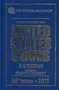 The Official Blue Book Handbook of United States Coins 2011 (Hardcover, 68th)