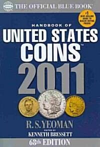 The Official Blue Book Handbook Of United States Coins 2011 (Paperback, 68th)