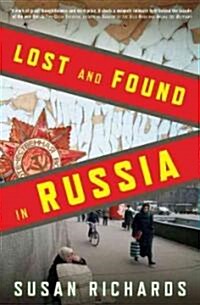 Lost and Found in Russia: Lives in the Post-Soviet Landscape (Paperback)