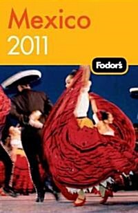 Fodors Mexico 2011 (Paperback)