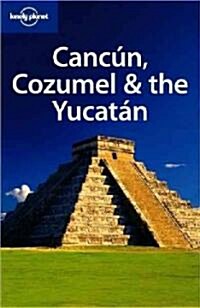 Lonely Planet Cancun, Cozumel & the Yucatan (Paperback, 5th)