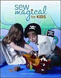 Sew Magical for Kids (Paperback)