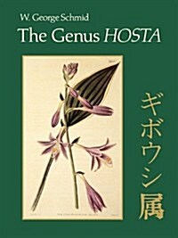 The Genus Hosta (Paperback)