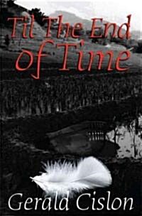 Til the End of Time (Paperback)