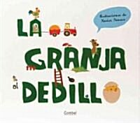 La Granja al Dedillo (Hardcover)