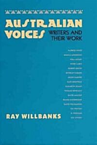Australian Voices: Writers and Their Work (Paperback)