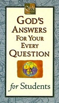Gods Answers for Your Every Question for Students (Q & a Promise Books) (Paperback)