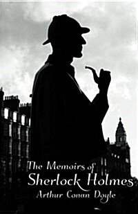 The Memoirs of Sherlock Holmes (Paperback)