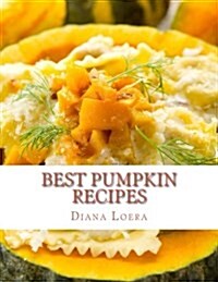 Best Pumpkin Recipes (Paperback)