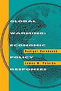 Global Warming: Economic Policy Responses (Paperback)