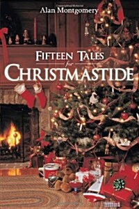 Fifteen Tales for Christmastide (Paperback)