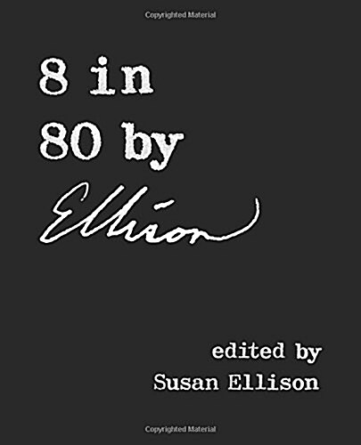 8 in 80 by Ellison (Paperback)