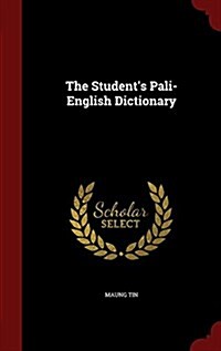 The Students Pali-English Dictionary (Hardcover)