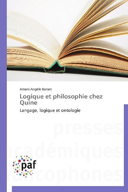 Logique Et Philosophie Chez Quine (Paperback)