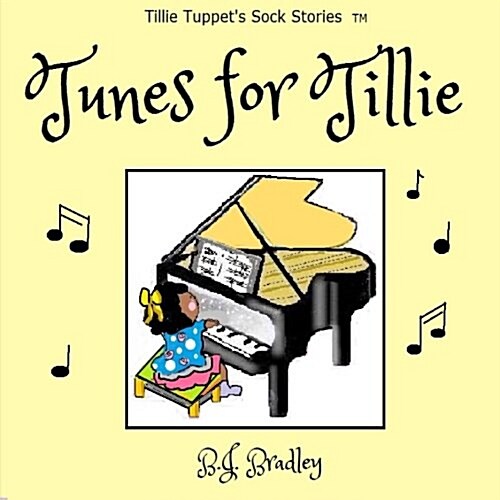 Tunes for Tillie (Paperback)