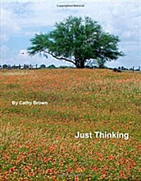 Just Thinking (Paperback)