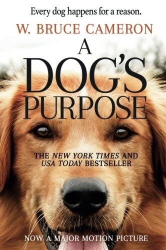 [중고] A Dogs Purpose: A Novel for Humans (Paperback)