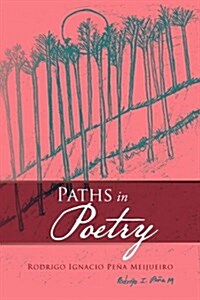 Paths in Poetry (Paperback)