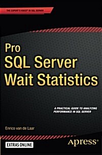 Pro SQL Server Wait Statistics (Paperback)