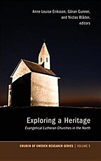 Exploring a Heritage (Hardcover)