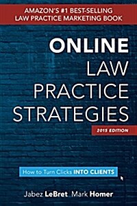 Online Law Practice Strategies (Paperback, 4, 2015)
