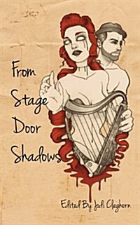 From Stage Door Shadows (Paperback)