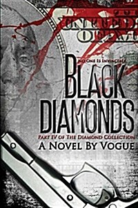 Black Diamonds (Paperback)