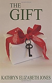 The Gift: A Parable of the Key (Paperback)