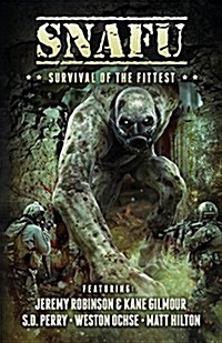 Snafu: Survival of the Fittest (Paperback)