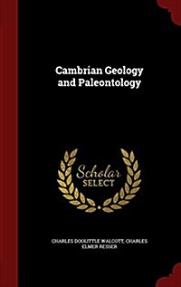 Cambrian Geology and Paleontology (Hardcover)