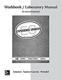 Workbook/Lab Manual for Experience Spanish (Paperback, 2)