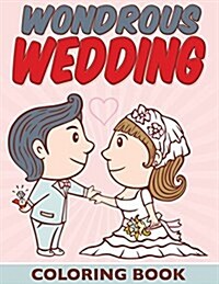 Wondrous Wedding Coloring Book (Paperback)