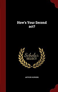 Hows Your Second ACT? (Hardcover)