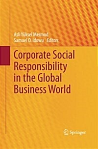 Corporate Social Responsibility in the Global Business World (Paperback)