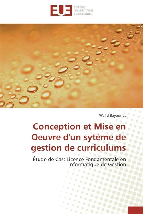 Conception Et Mise En Oeuvre dUn Syt?e de Gestion de Curriculums (Paperback)