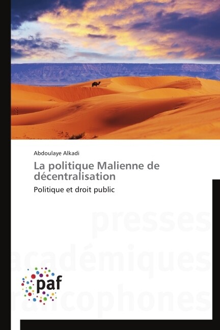 La Politique Malienne de D?entralisation (Paperback)