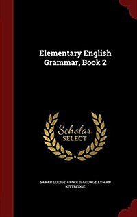Elementary English Grammar, Book 2 (Hardcover)