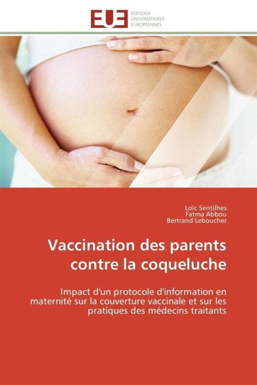 Vaccination Des Parents Contre La Coqueluche (Paperback)