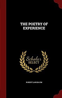 The Poetry of Experience (Hardcover)