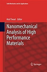 Nanomechanical Analysis of High Performance Materials (Paperback)