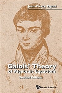 Galois Theo Alge Equa (2nd Ed) (Hardcover)