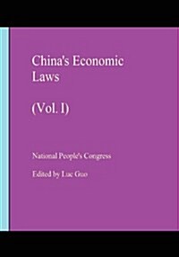 Chinas Economic Laws: (Vol. I) (Paperback)