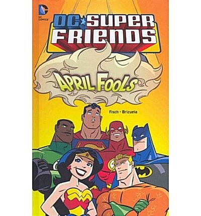 DC Super Friends (Hardcover)