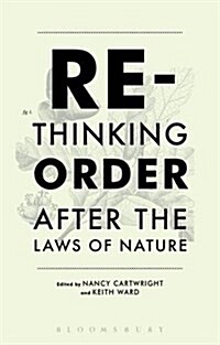 Rethinking Order : After the Laws of Nature (Hardcover)