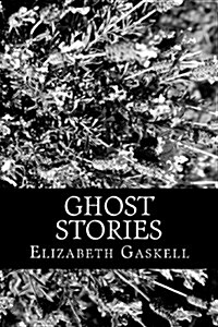 Ghost Stories (Paperback)