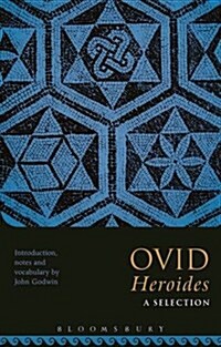 Ovid Heroides: A Selection (Paperback)