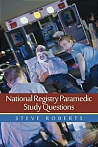 National Registry Paramedic Study Questions (Paperback)